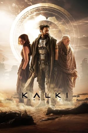 Kalki 2898 AD (2024) AMZN (Tamil + Telugu + Kannada + Malayalam) – 720P | 1080P – x264 – Download & Watch Online